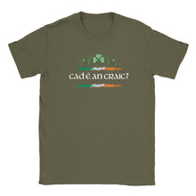 Load image into Gallery viewer, What's the Craic/Cad é an craic T-Shirt - Urban Celt