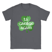 Load image into Gallery viewer, I Have Irish/Tá Gaeilge Agam T-shirt - Urban Celt