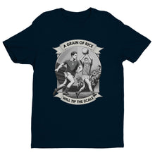 Load image into Gallery viewer, A Grain of Rice Will Tip The Scale T-shirt - Urban Celt