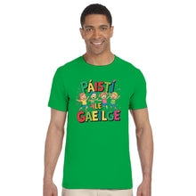 Load image into Gallery viewer, Páistí Le Gaeilge Unisex T-shirt - Urban Celt