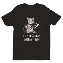 Load image into Gallery viewer, Life is Better with a Fiddle T-shirt - Urban Celt