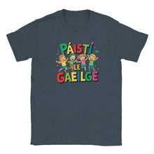 Load image into Gallery viewer, Páistí Le Gaeilge Unisex T-shirt - Urban Celt