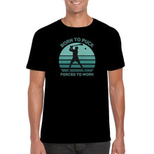 Load image into Gallery viewer, Born To Puck Forced To Work T-shirt - Urban Celt