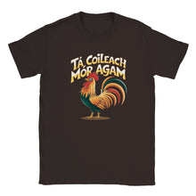 Load image into Gallery viewer, tá coileach mór agam T-shirt - Urban Celt