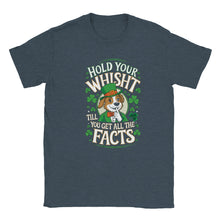 Load image into Gallery viewer, Hold Your Whisht Unisex T-shirt - Urban Celt