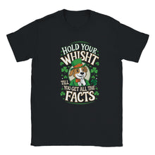 Load image into Gallery viewer, Hold Your Whisht Unisex T-shirt - Urban Celt