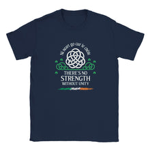 Load image into Gallery viewer, There’s No Strength Without Unity T-shirt - Urban Celt