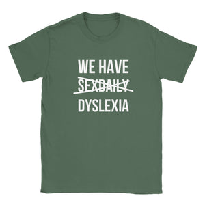 We Have Sex Daily Not Dyslexia Couples T-shirt