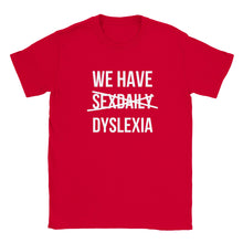 Load image into Gallery viewer, We Have Sex Daily Not Dyslexia Couples T-shirt
