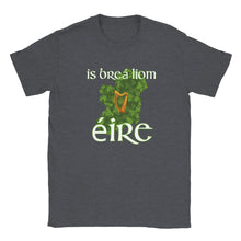 Load image into Gallery viewer, Is breá liom éire T-shirt
