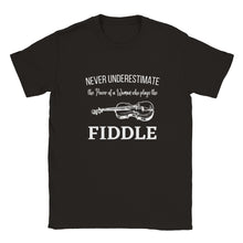 Load image into Gallery viewer, Never Underestimate the Power of a Woman who Plays Fiddle T-shirt - Urban Celt
