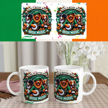 Load image into Gallery viewer, Life is Better with Irish Music 11oz Mug - Urban Celt