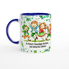 Load image into Gallery viewer, Is fearr Gaeilge briste, ná Béarla clíste 11oz Mug - Urban Celt