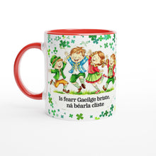 Load image into Gallery viewer, Is fearr Gaeilge briste, ná Béarla clíste 11oz Mug - Urban Celt