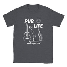 Load image into Gallery viewer, Irish Music Pub Life T-shirt - Urban Celt