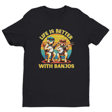 Load image into Gallery viewer, Life is Better with Banjos T-shirt - Urban Celt