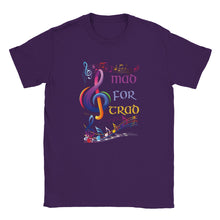 Load image into Gallery viewer, Mad for Trad Unisex T-shirt - Urban Celt