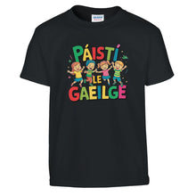 Load image into Gallery viewer, Páistí Le Gaeilge Kids Size T-shirt - Urban Celt