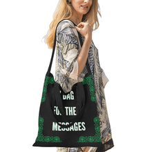 Load image into Gallery viewer, My Bag For the Messages Tote Bag - Urban Celt