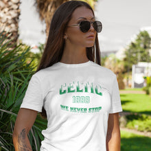 Load image into Gallery viewer, Celtic We Never Stop T-shirt - Urban Celt