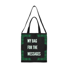 Load image into Gallery viewer, My Bag For the Messages Tote Bag - Urban Celt