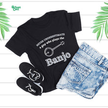 Load image into Gallery viewer, Never Underestimate a Guy Who Plays Banjo T-shirt - Urban Celt
