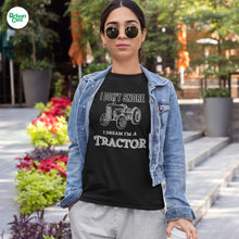 Load image into Gallery viewer, I Dream I'm a Tractor T-shirt - Urban Celt
