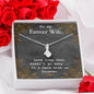 To My Farmer Wife Alluring Beauty Necklace - Urban Celt