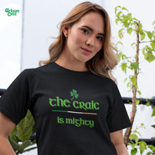 Load image into Gallery viewer, The Craic is Mighty T-shirt - Urban Celt