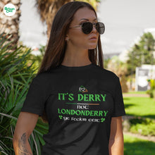 Load image into Gallery viewer, Derry Not Londonderry T-shirt - Urban Celt