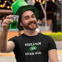 Load image into Gallery viewer, Keep Calm Ya Feckin Eejit T-shirt - Urban Celt