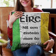 Load image into Gallery viewer, Éire - Níl aon tinteán Zippered Pillow Case 18"x18" - Urban Celt