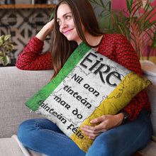 Load image into Gallery viewer, Éire - Níl aon tinteán Zippered Pillow Case 18"x18" - Urban Celt