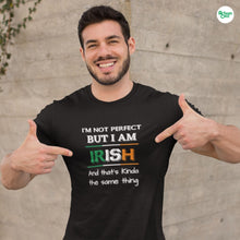 Load image into Gallery viewer, Not Perfect But Irish T-shirt - Urban Celt