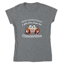 Load image into Gallery viewer, Never Underestimate a Girl Who Plays Concertina T-shirt - Urban Celt