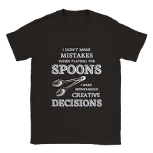 Load image into Gallery viewer, I Don't Make Mistakes on Spoons T-shirt - Urban Celt