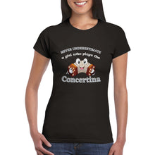 Load image into Gallery viewer, Never Underestimate a Girl Who Plays Concertina T-shirt - Urban Celt