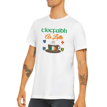 Load image into Gallery viewer, Tiocfaidh Ar Latte T-shirt - Urban Celt