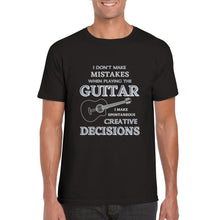 Load image into Gallery viewer, I Don't Make Mistakes on Guitar T-shirt - Urban Celt