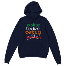 Load image into Gallery viewer, Doire not Londonderry Hoodie - Urban Celt