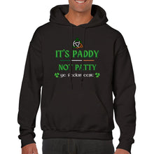 Load image into Gallery viewer, It's Paddy Not Patty Hoodie - Urban Celt