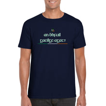 Load image into Gallery viewer, An bhfuil Gaeilge agat T-shirt - Urban Celt