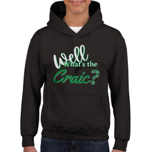 Load image into Gallery viewer, What's The Craic Kids Hoodie - Urban Celt