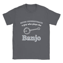 Load image into Gallery viewer, Never Underestimate a Guy Who Plays Banjo T-shirt - Urban Celt