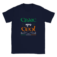 Load image into Gallery viewer, Craic agus Ceol T-shirt - Urban Celt