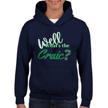 Load image into Gallery viewer, What's The Craic Kids Hoodie - Urban Celt