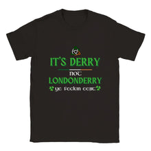 Load image into Gallery viewer, Derry Not Londonderry T-shirt - Urban Celt