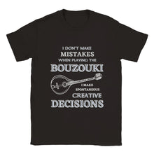 Load image into Gallery viewer, I Don't Make Mistakes on Bouzouki T-shirt - Urban Celt