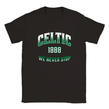 Load image into Gallery viewer, Celtic We Never Stop T-shirt - Urban Celt