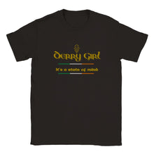 Load image into Gallery viewer, Derry Girl Unisex T-shirt - Urban Celt